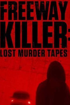 高速公路杀手：丢失的谋杀磁带