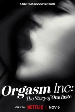 以高潮之名：OneTaste 的故事