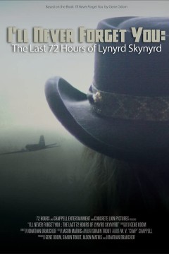 我永远不会忘记你：林纳德·斯金纳德的最后72小时