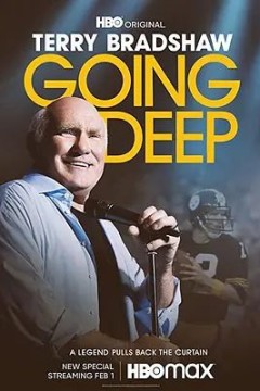 Terry Bradshaw： Going Deep 2022