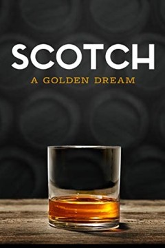 Scotch：AGoldenDream