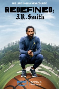 重新定义：JR史密斯 第一季