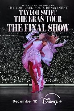 泰勒斯威夫特：时代巡回演唱会终场秀