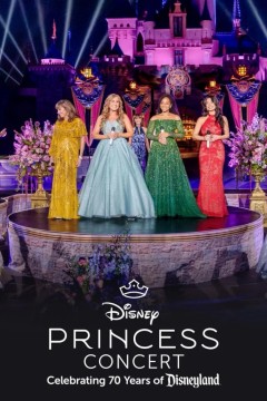 迪士尼公主音乐会：庆祝迪士尼乐园70周年